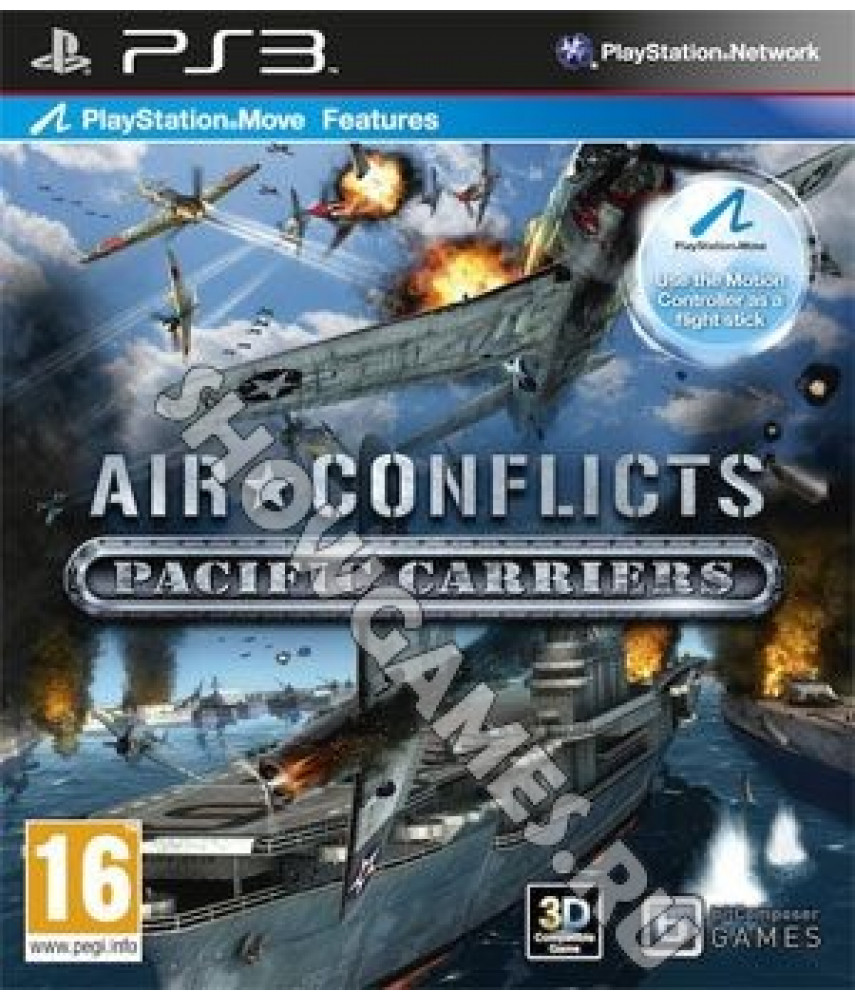 Air Conflicts: Pacific Carriers (Русские субтитры) [PS3]