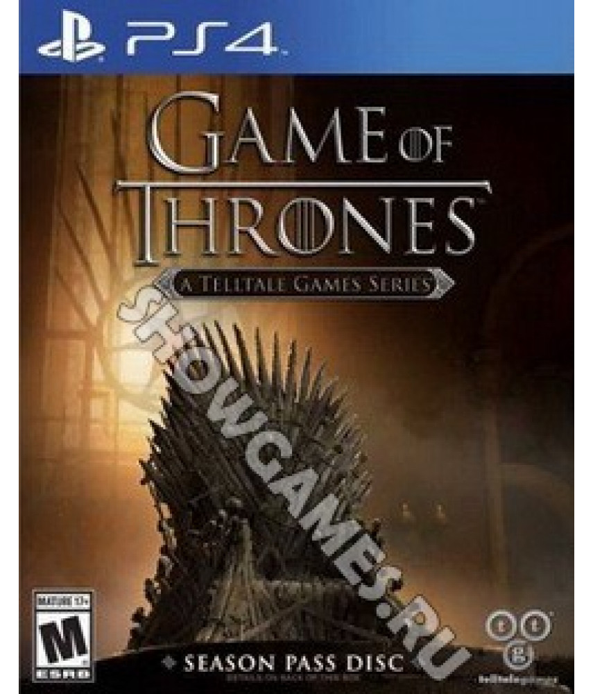 Game of Thrones - A Telltale Games Series - Season Pass Disk (Русские субтитры) [PS4]