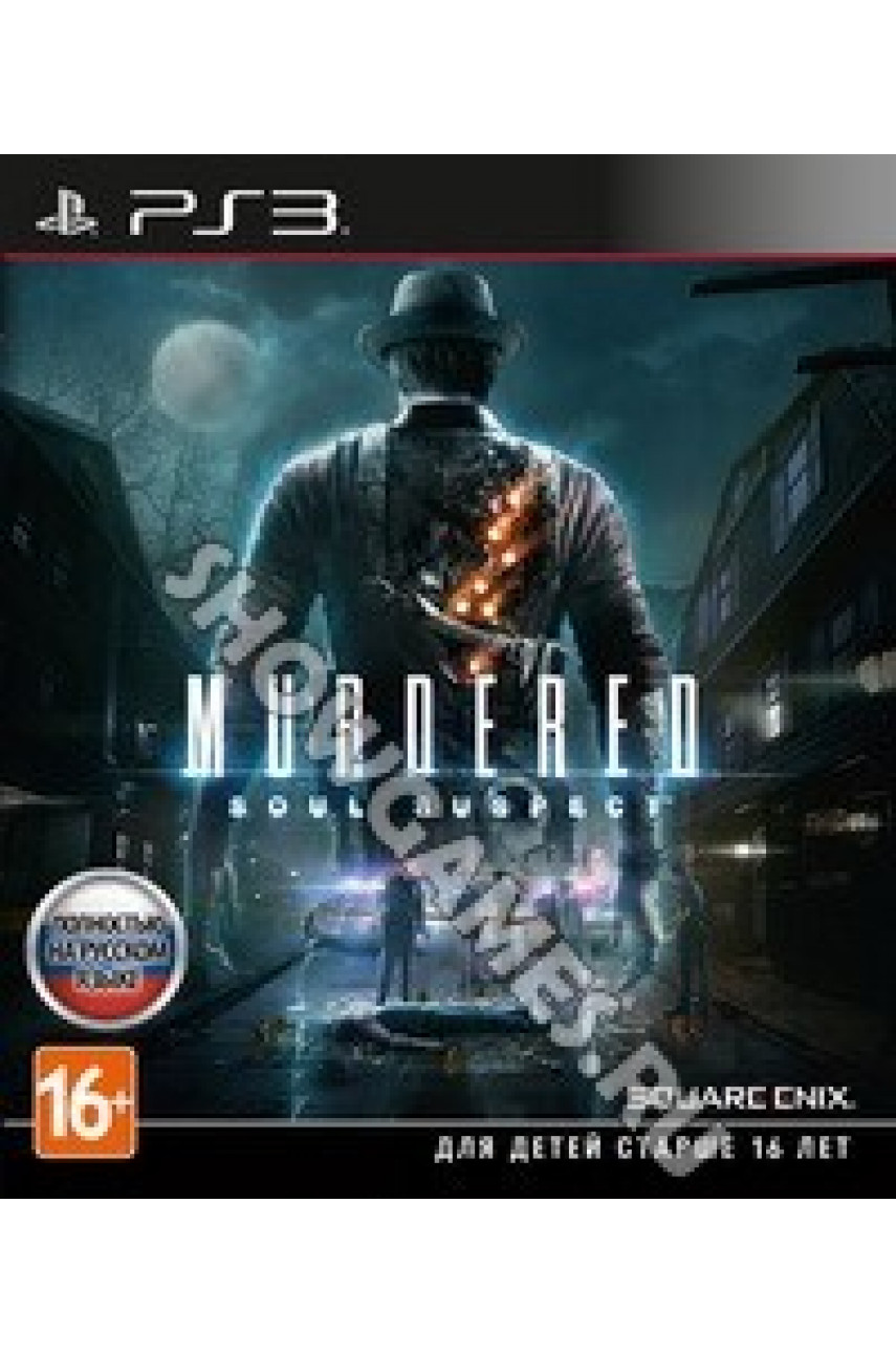 Murdered: Soul Suspect для PS3 - ShowGames.ru