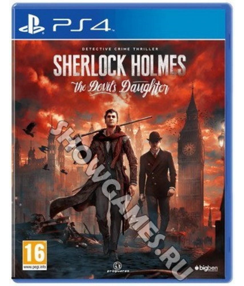 Sherlock Holmes The Devils Daughter (PS4, русские субтитры)