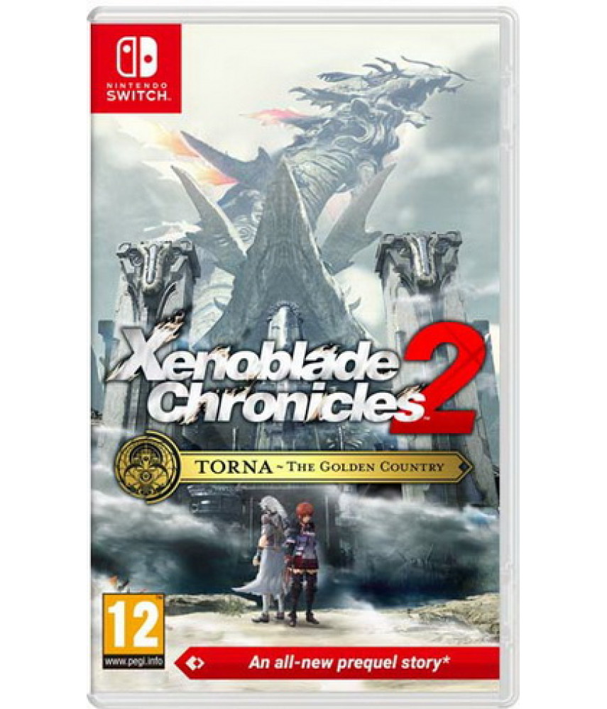Xenoblade Chronicles 2: Torna - The Golden Country [Nintendo Switch]