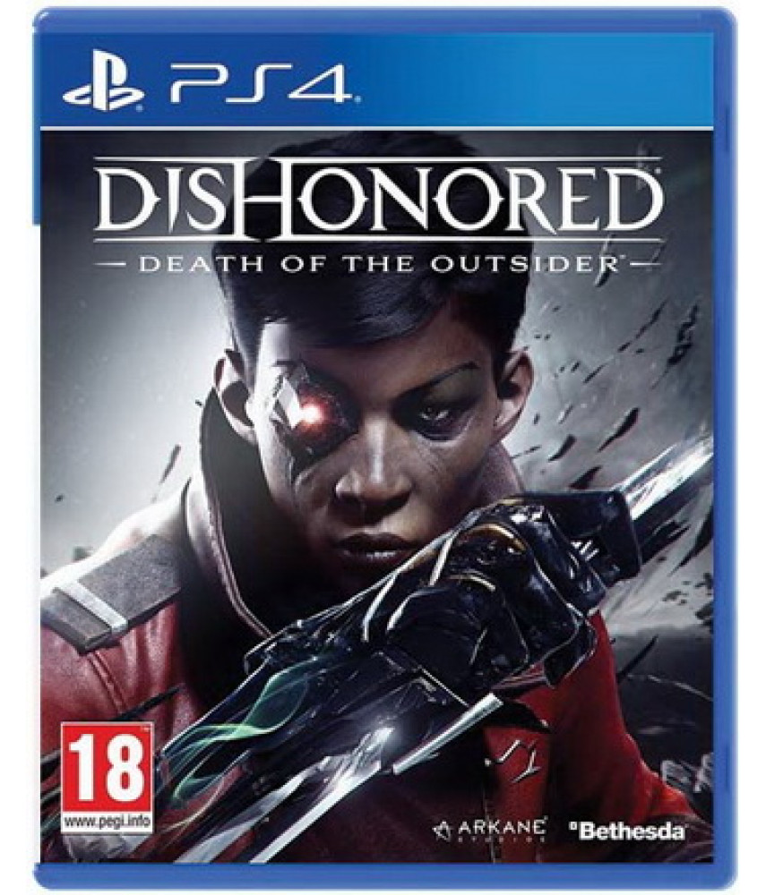 Dishonored: Death of the Outsider (Русская версия) [PS4]