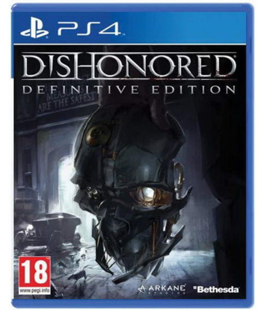 Dishonored Definitive Edition [PS4] - Б/У