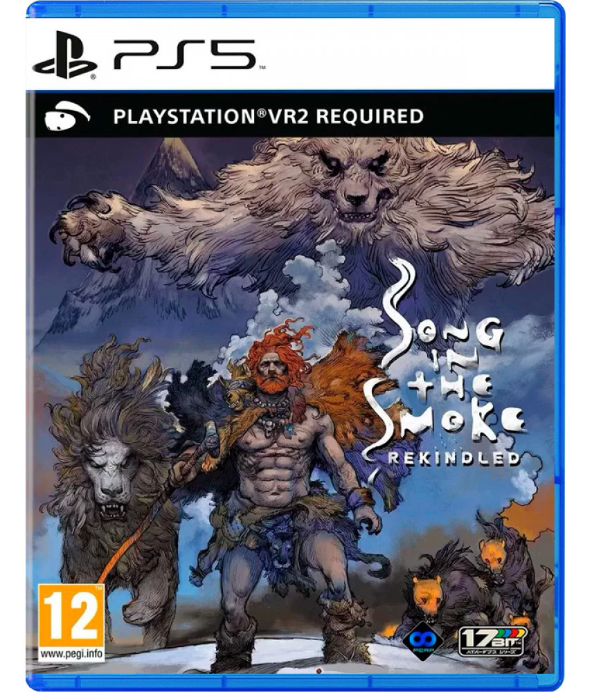 Song in the Smoke Rekindled (только для PS VR2) (PS5, русская версия)