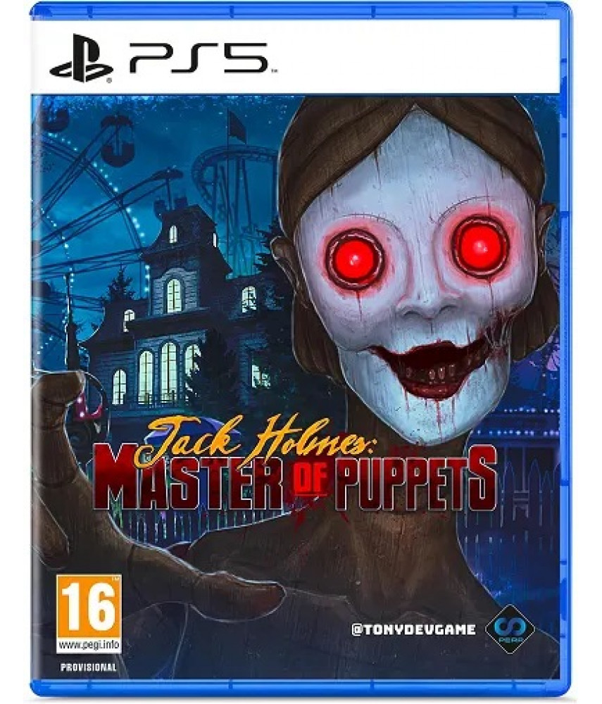 Игра Jack Holmes Master of Puppets (PS5) – купить в интернет-магазине  ShowGames.ru | доставка по России